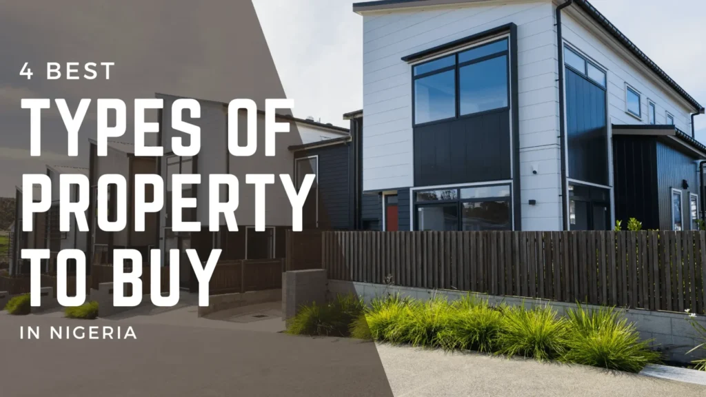 types of property to buy in Nigeria