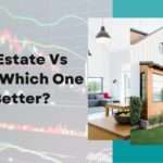 real estate investment and stock which one is better?